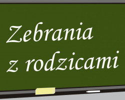 Zebranie z Rodzicami 28 czerwca