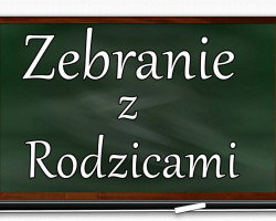 ZEBRANIE Z RODZICAMI